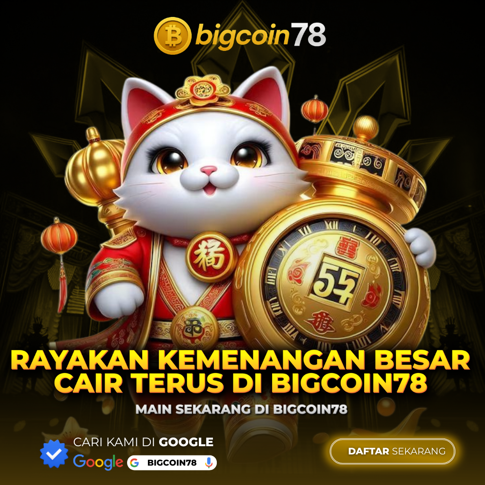 Bigcoin78: Platform Gaming Berlisensi Resmi dengan Izin PAGCOR & BMM Testlabs